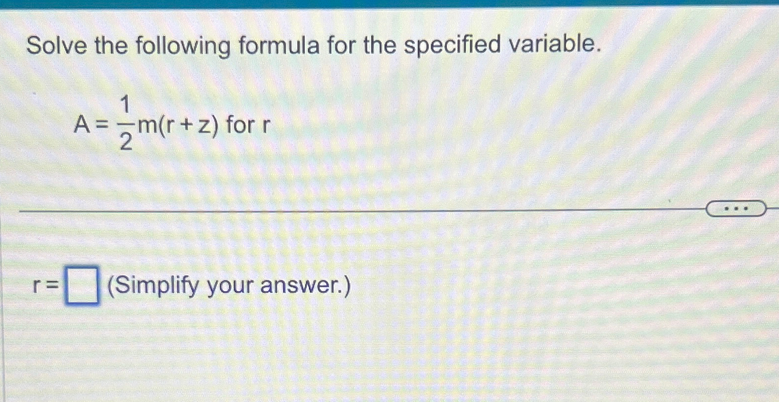 Solved Solve The Following Formula For The Specified Chegg