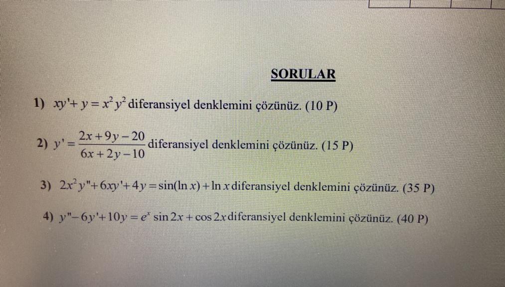 Solved SORULAR 1 xy y xy diferansiyel denklemini çözünüz Chegg