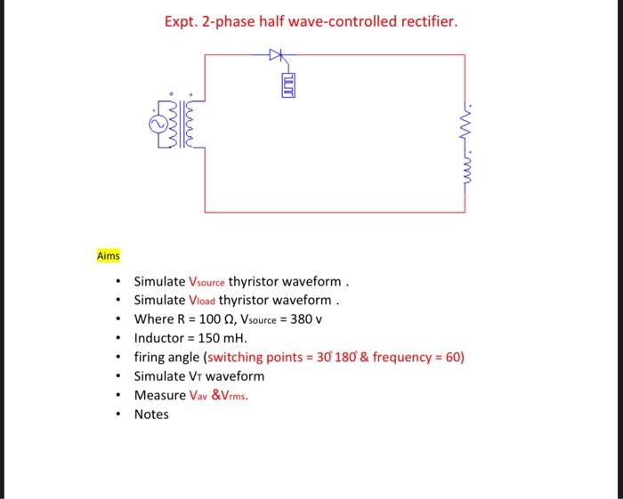 Solved Expt 2 Phase Half Wave Controlled Rectifier Aims Chegg