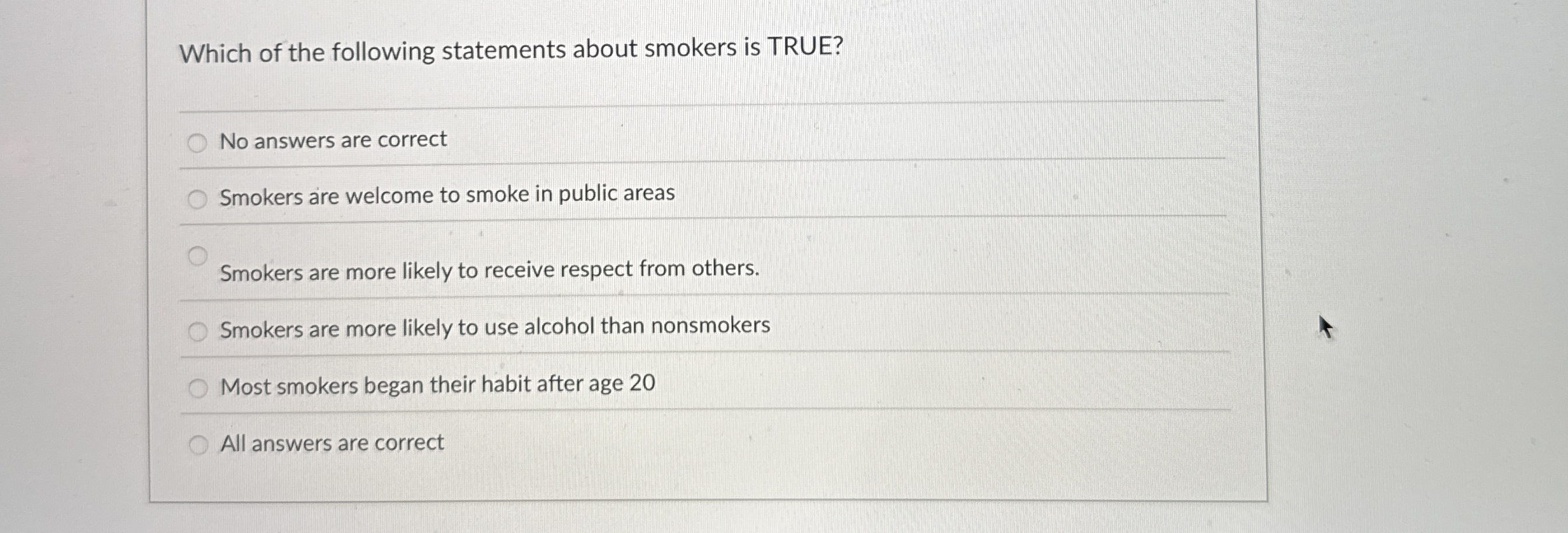 Solved Which Of The Following Statements About Smokers Is Chegg