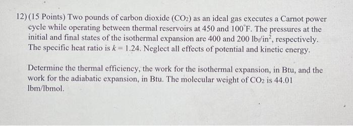 Solved Points Two Pounds Of Carbon Dioxide Co As Chegg