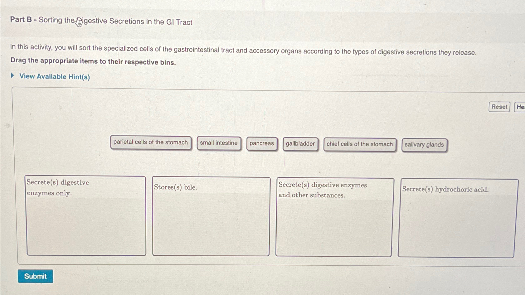 Solved Part B Sorting The Bigestive Secretions In The GI Chegg