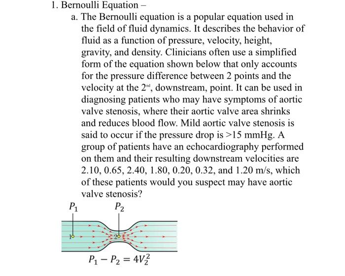 Solved Bernoulli Equation A The Bernoulli Equation Is A Chegg