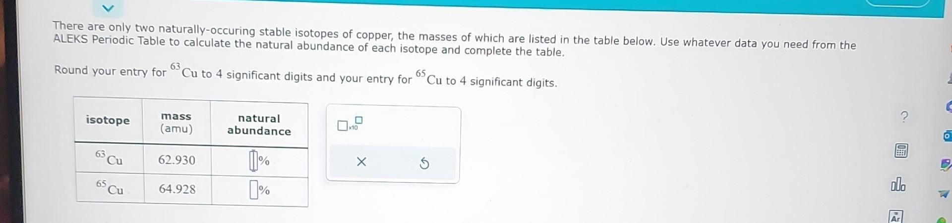 Solved There Are Only Two Naturally Occuring Stable Isotopes Chegg