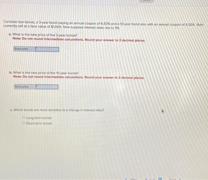 Solved Consider Two Bonds A Year Bond Paying An Annual Chegg