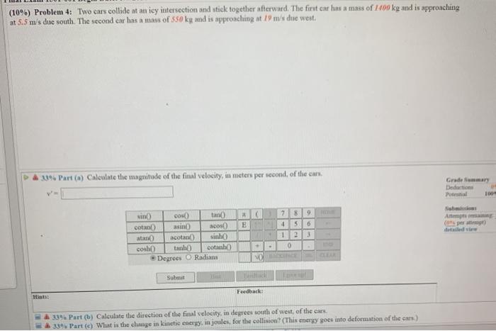 Solved Problem Two Cars Collide At An Icy Chegg
