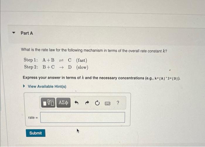 Solved A Reaction Mechanism Is Delined As The Sequence Of Chegg