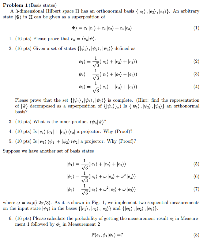 Solved Problem 1 Basis States A 3 Dimensional Hilbert Chegg