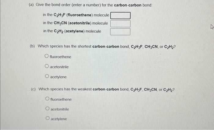 Solved A Give The Bond Order Enter A Number For The Chegg