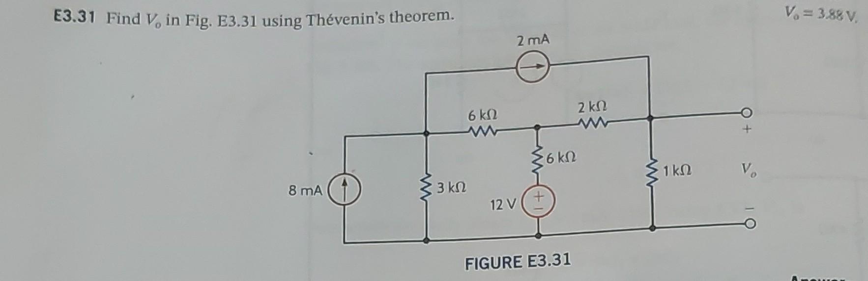 Solved E3 31 Find V0 in Fig E3 31 using Thévenin s theorem Chegg