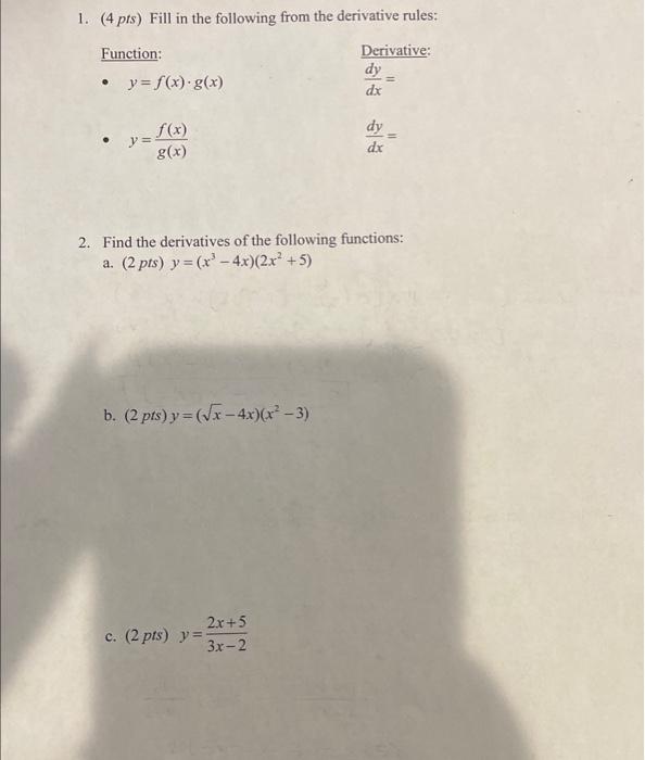 Solved 1 4 Pts Fill In The Following From The Derivative Chegg