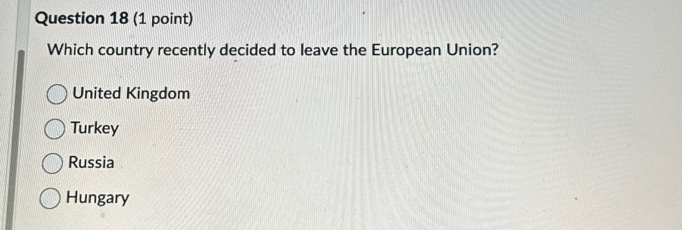 Solved Question Point Which Country Recently Decided Chegg