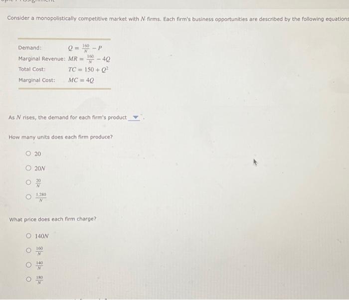 Solved Consider A Monopolistically Competitive Market With N Chegg