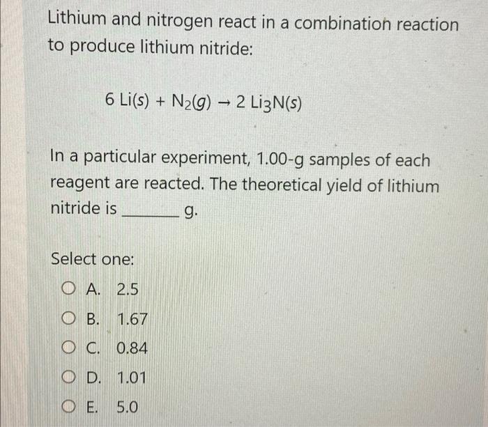 Solved Lithium And Nitrogen React In A Combination Reaction Chegg