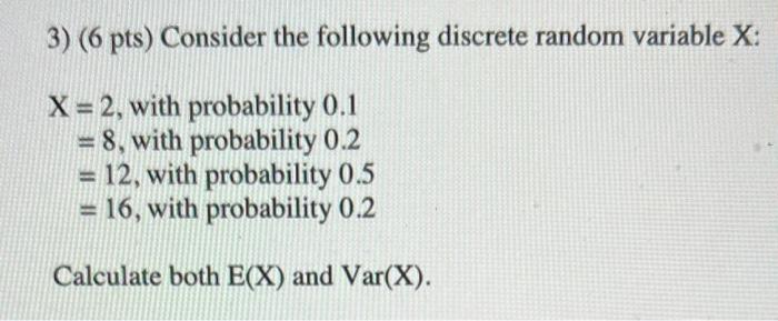 Solved Pts Consider The Following Discrete Random Chegg