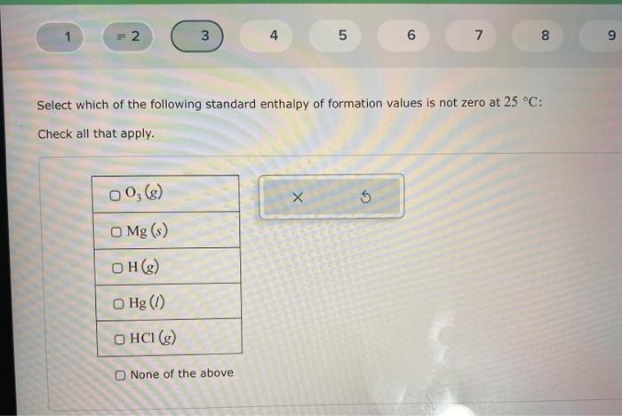 Solved Select Which Of The Following Standard Enthalpy Of Chegg