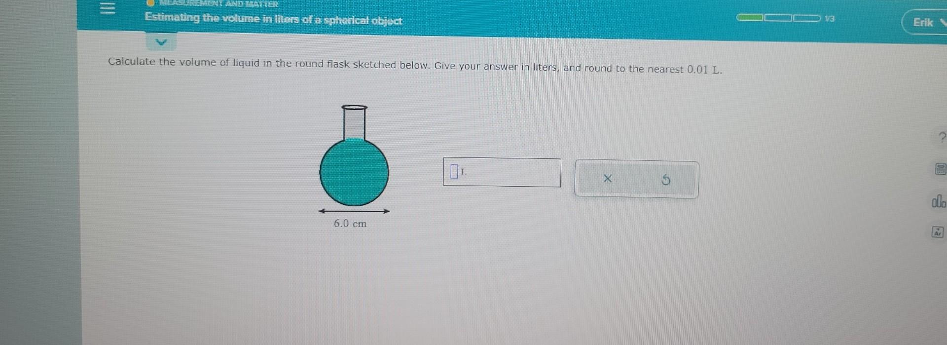 Solved Calculate The Volume Of Liquid In The Round Flask Chegg