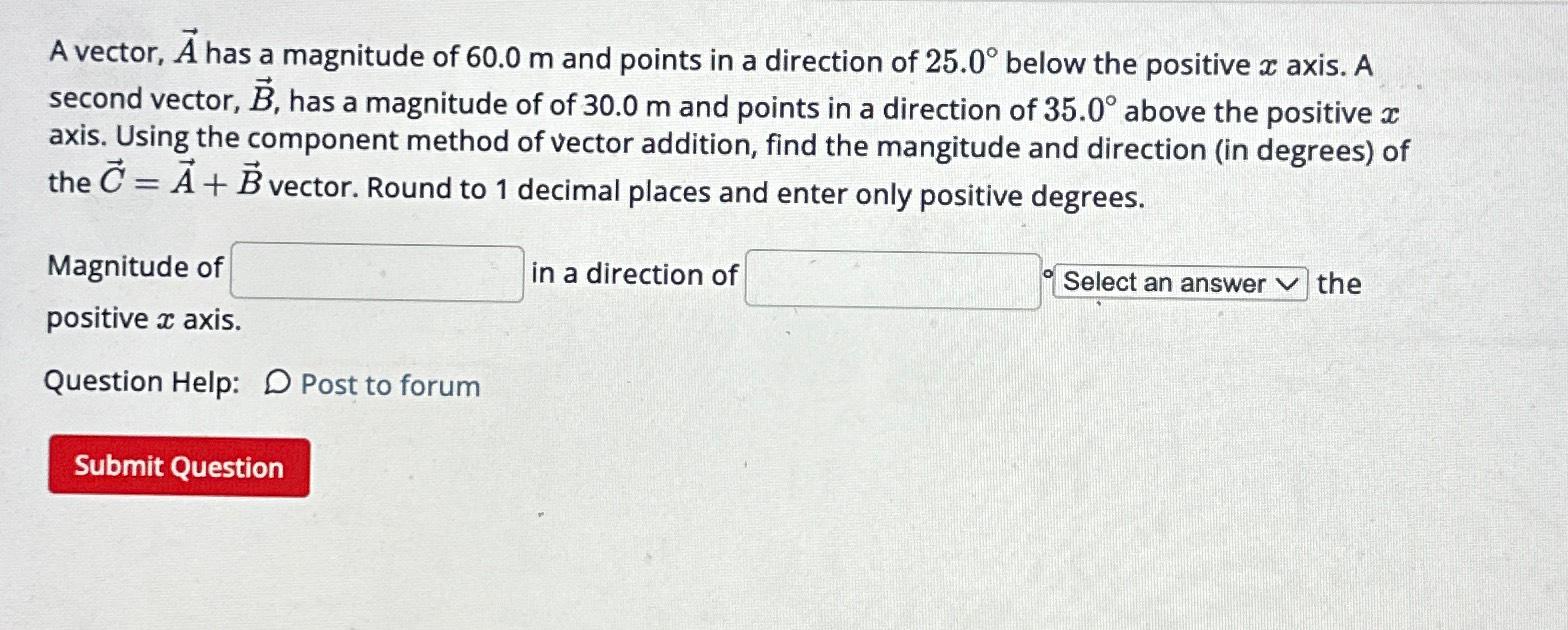 Solved A Vector Vec A Has A Magnitude Of 60 0m And Chegg