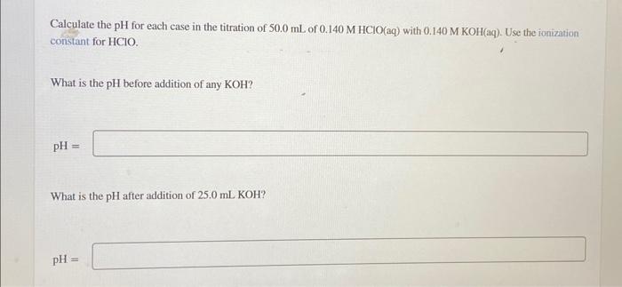 Solved Calculate The Ph For Each Case In The Titration Of Chegg