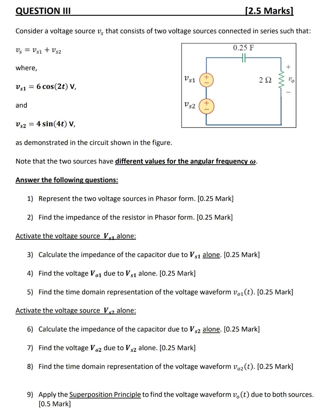 Solved Question Iii Marks Consider A Voltage Source Vs Chegg