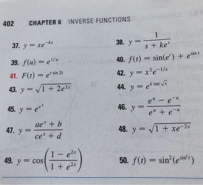 Solved 402 Chapter 6 Inverse Functions 37 Y Xe Kx 39 F Chegg Com