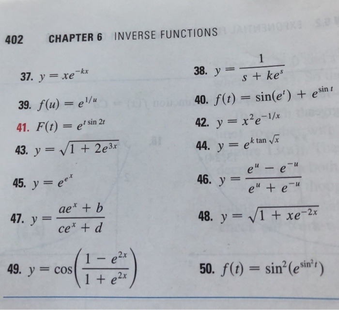 Solved 402 Chapter 6 Inverse Functions 37 Y Xe Kx 39 F Chegg Com