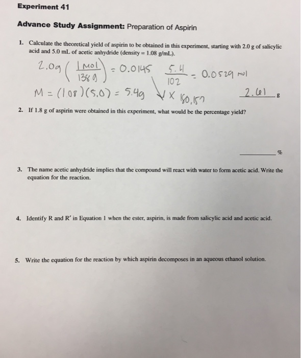 Solved Calculate The Theoretical Yield Of Aspirin To Be O Chegg Com