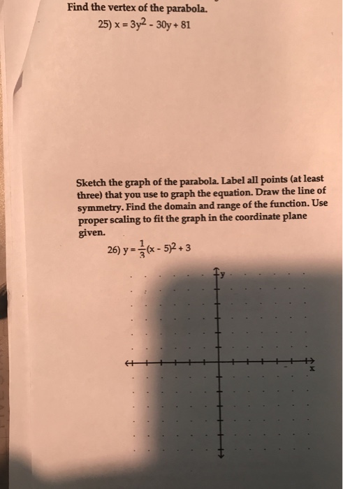 Solved Find The Vertex Of The Parabola X 3y2 30y