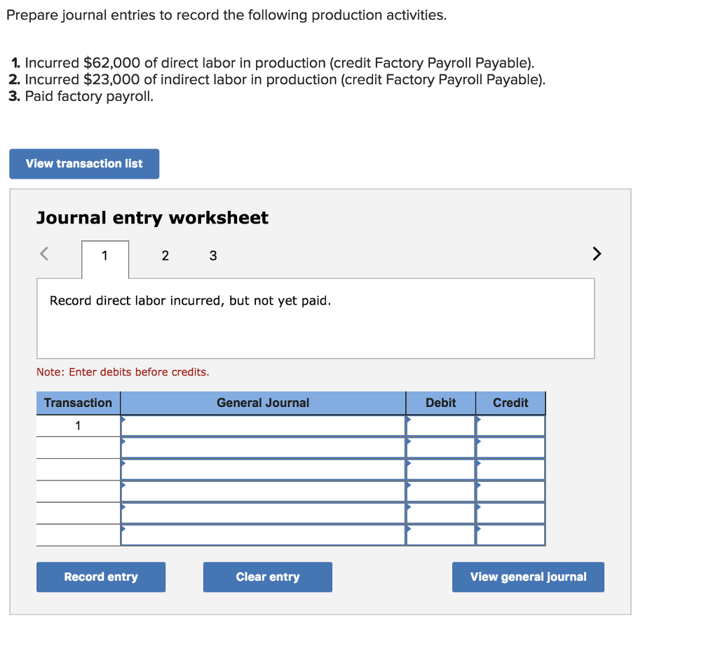 Worksheets Journal Entry Worksheet solved prepare journal entries to record the following pr production activities 1 incurred 62000 of direct labor