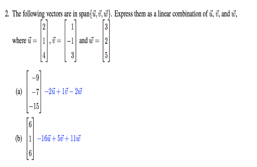 Solved 2 The Following Vectors Are In Spanfu I Ul Expr Chegg Com