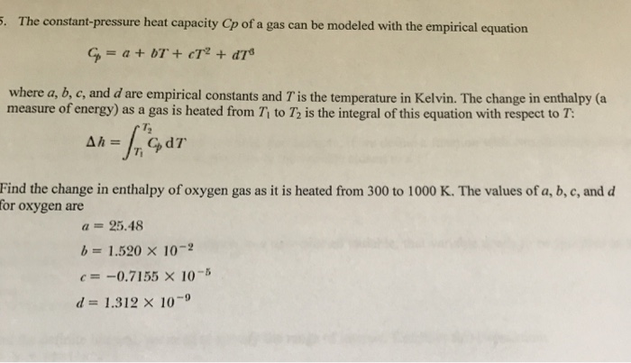 Solved The Constant Pressure Heat Capacity Cp Of A Gas Ca Chegg Com