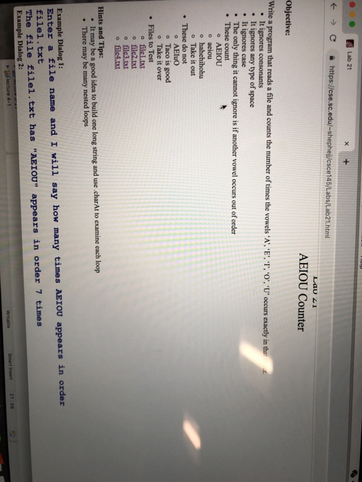 Lab 21 С https://cse.sc.edu/~shepheli/csce145/Labs/Lab21.html AEIOU Counter Objective: Write a program that reads a file and