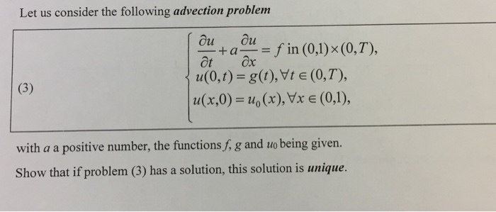 Solved Let Us Consider The Following Advection Problem Pa Chegg Com