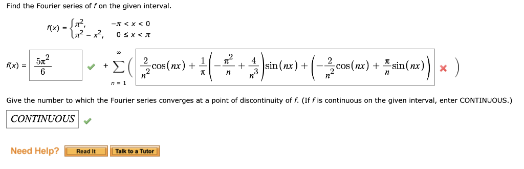 Solved Find The Fourier Series Of F On The Given Interval Chegg Com