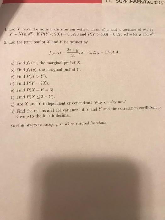 Solved Le Supplemental Inst Let Y Have The Normal Distrib Chegg Com