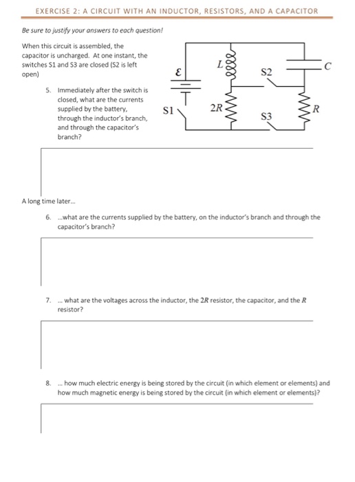 Solved EXERCISE 2 A CIRCUIT WITH AN INDUCTOR, RESISTORS,...