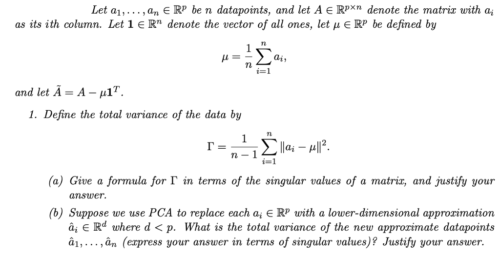 Let A An E Rp Be N Datapoints And Let A E Rp Chegg Com