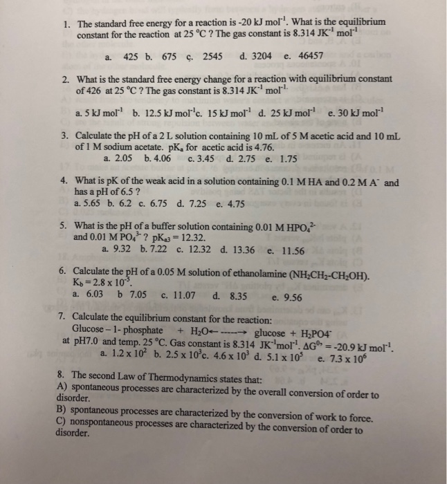 Solved 1 The Standard Free Energy For A Reaction Is Chegg Com