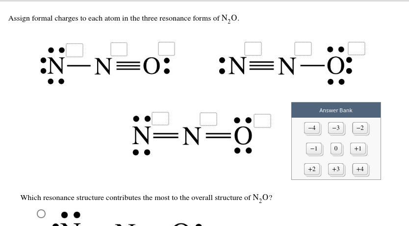 Solved Assign Formal Charges To Each Atom In The Three Re Chegg Com