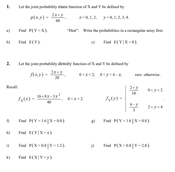 Solved Let The Joint Probability Mass Function Of X And Y Chegg Com