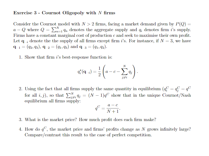 Solved Exercise 3 Cournot Oligopoly With N Firms Consid Chegg Com