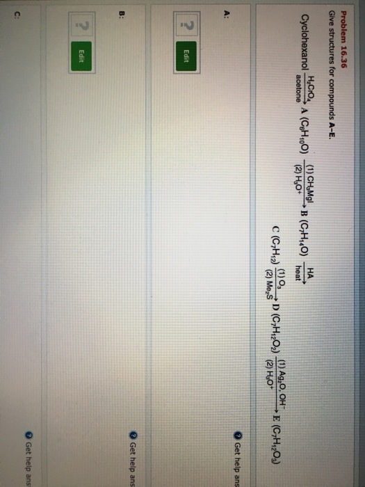 Solved Problem 16 36 Give Structures For Compounds A E Cy Chegg Com