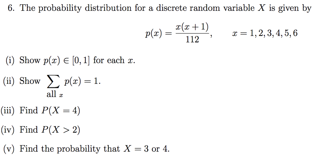 Solved 6 The Probability Distribution For A Discrete Ran Chegg Com