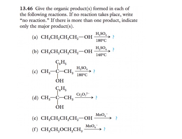 Solved 13 46 Give The Organic Product S Formed In Each O Chegg Com