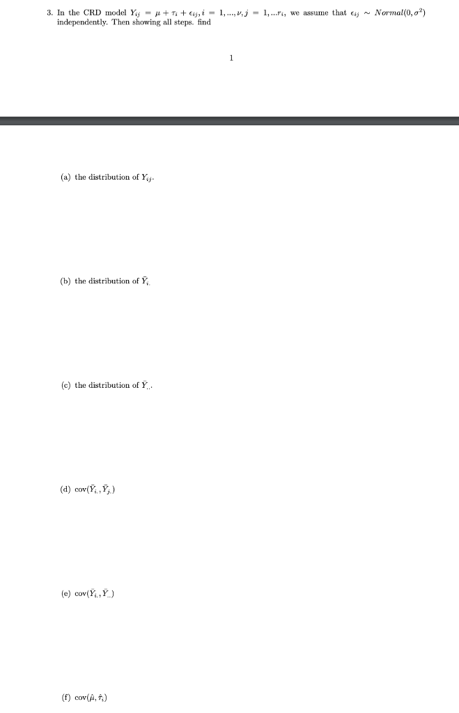 Solved 3 In The Crd Model Xy M 1 4 I 1 Independently Chegg Com