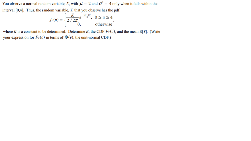 Solved You Observe A Normal Random Variable X With M Chegg Com