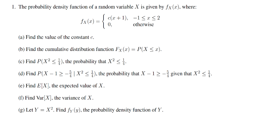 Solved 1 The Probability Density Function Of A Random Va Chegg Com