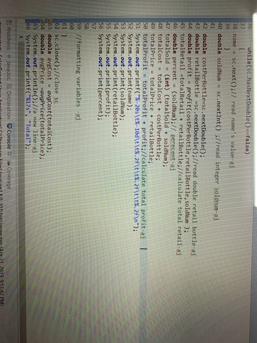 ile(sc.hasNextDouble()--false) 38 name - sc.next);// read names value-ai double soldNum - sc.nextint) ://read integer soldnu