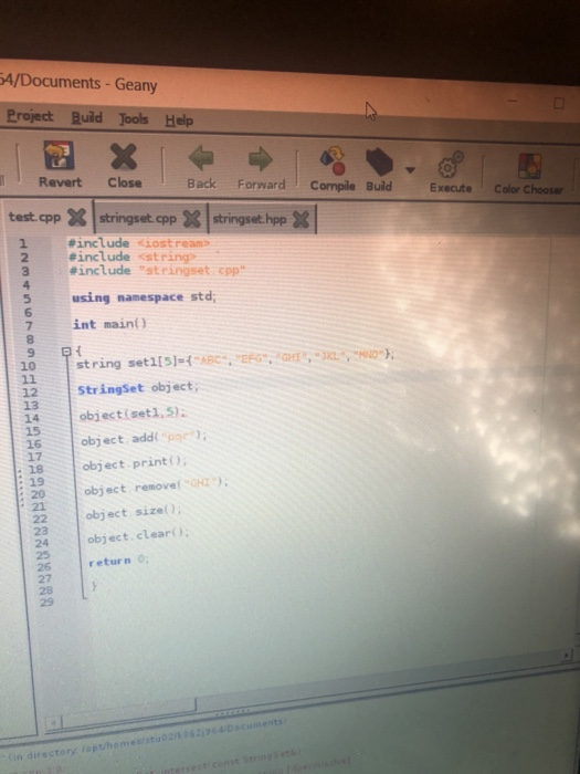 4/Documents-Geany Project Build Jools Help lRevert Close Back Forward Compile Build Execute Color Choose test cpp3 stringset