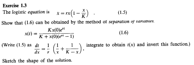 Solved Exercise 1 3 The Logistic Equation Is X Rx I K Chegg Com